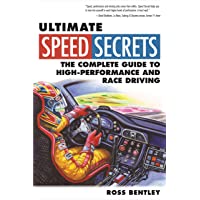 Ultimate Speed Secrets: The Racers Bible